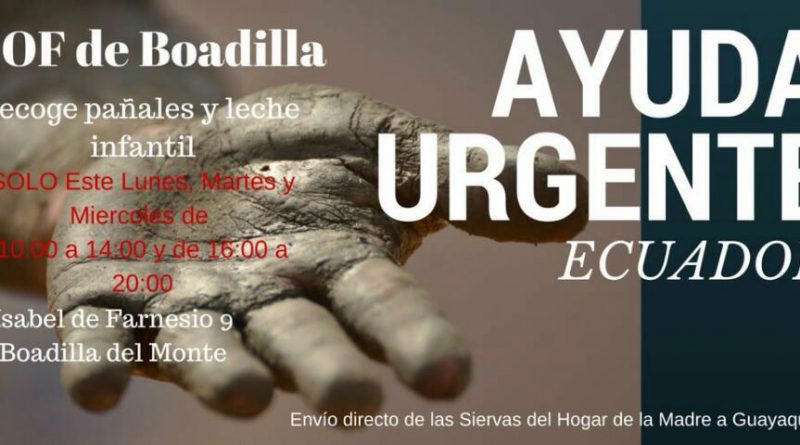 Ayuda urgente por el terremoto de Ecuador