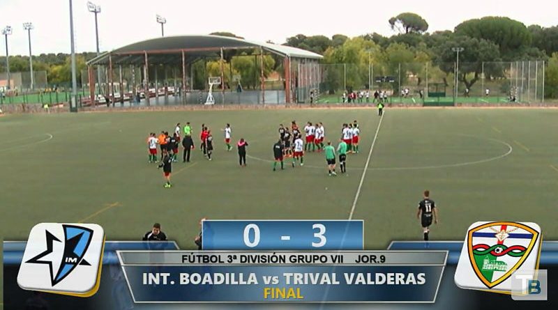 Inter Boadilla 0 Trival Valderas Alcorcón 3