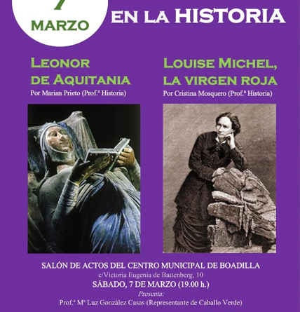 Teleboadilla. Dos Mujeres en la Historia. Conferencias sobre Leonor de Aquitania y Louis Miche, la “Virgen Roja”
