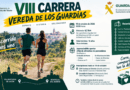 La VIII Carrera Vereda de los Guardias une deporte y solidaridad