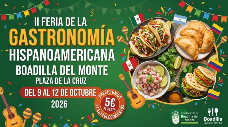 Sabores de Hispanoamérica se dan cita en Boadilla del 9 al 12 de octubre